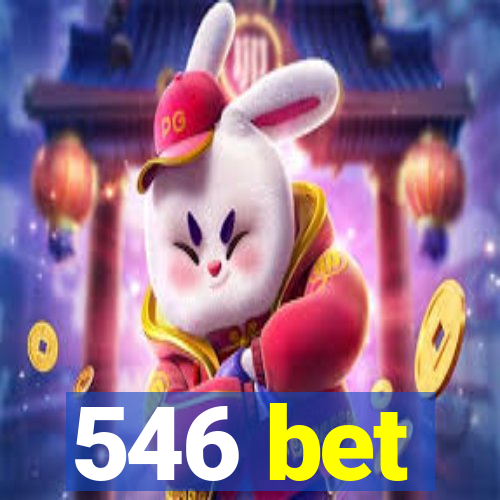 546 bet